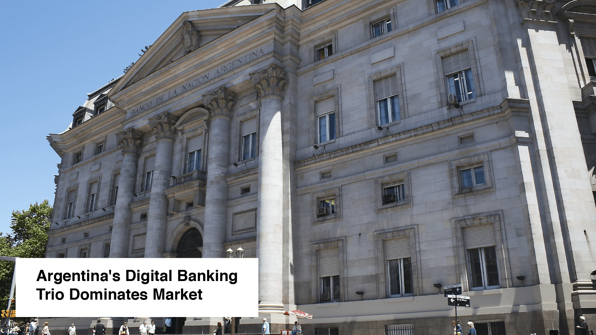 Argentina's Digital Banking Trio Dominates Market