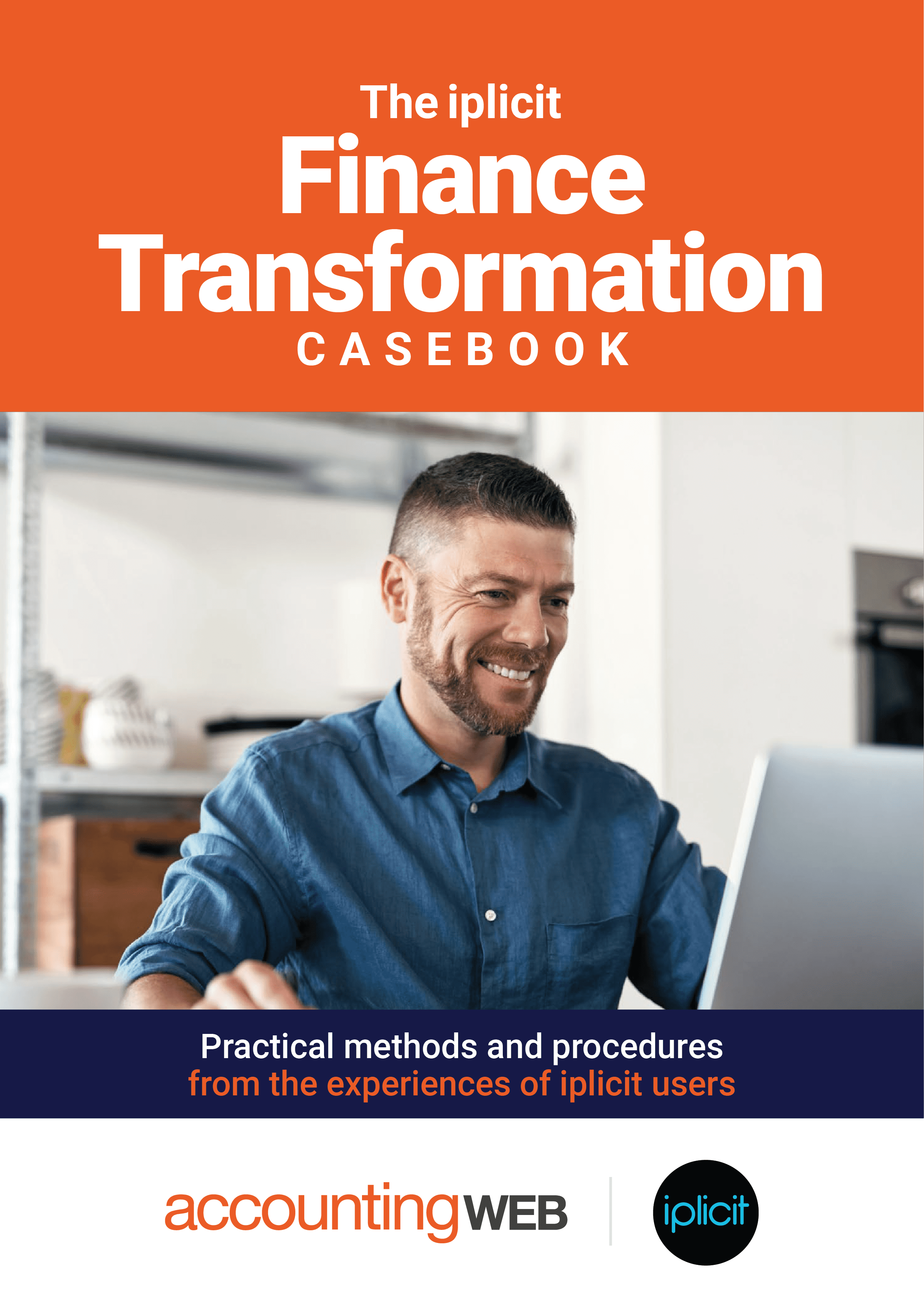Practical methods and procedures from the experiences of iplicit users