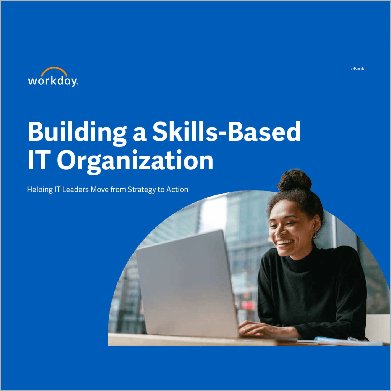 Building a Skills-Based IT Organization