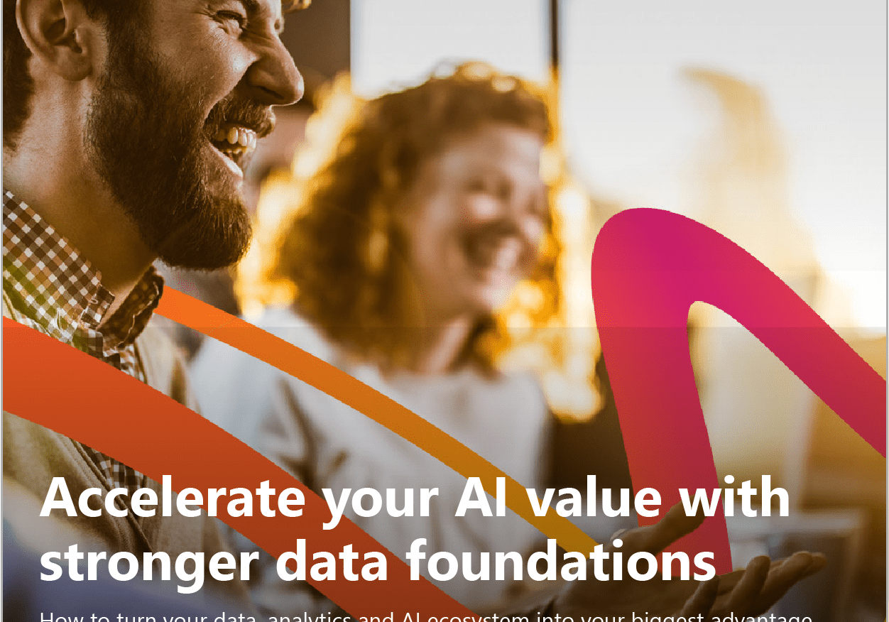 Accelerate your AI value with stronger data foundations